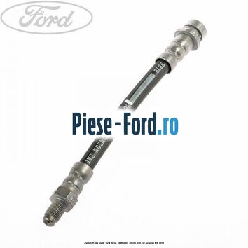 Furtun frana spate Ford Focus 1998-2004 1.6 16V 100 cai #158CD8CAF6 Furtun frana spate Ford Focus 1998-2004 1.6 16V 100 cai #158CD8CAF6
